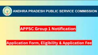 APPSC GROUP 1 NOTIFICATION DETAILS 2024 Last date 21012024 [upl. by Nerita28]