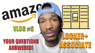 My Amazon Locker Customer Service Associate Journey Vlog 5 VLOGAZON [upl. by Jewell623]