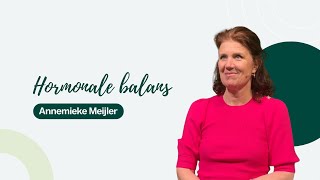 Hormonale balans met Annemieke Meijler [upl. by Ashford]