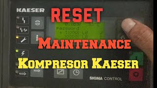 Password dan cara reset sigma control kompresor kaeser [upl. by Ylebmik]