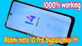 redmi note 10 frp bypass  redmi note 10 frp bypass miui 14  redmi note 10 frp unlock without pc [upl. by Kania]