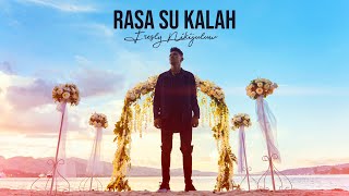 RASA SU KALAH  Fresly Nikijuluw Official Music Video [upl. by Hsirk]