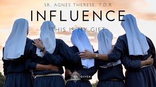 The Influence of Presence This is My Gift  Sister Agnes Therese TOR [upl. by Lewak]