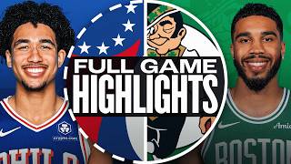 76ERS at CELTICS  NBA PRESEASON FULL GAME HIGHLIGHTS  October 12 2024 [upl. by Abramson]