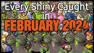 Every Shiny we Caught in February 2024 Shiny Living Dex [upl. by Eiuol]