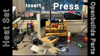 DIY Heat Set Insert Press using Openbuilds Parts [upl. by Nahguav]