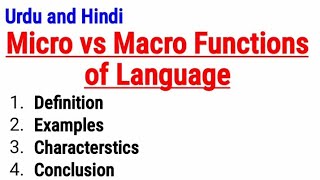 Micro Functions vs Macro Functions of language  Micro vs Macro Linguistics  Functions of language [upl. by Witte]