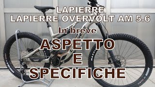 LAPIERRE OVERVOLT AM 56 Recensione EBike Mtb Review [upl. by Eidaj298]