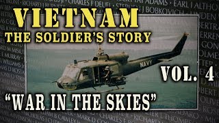 quotVietnam The Soldiers Storyquot Doc Vol 4  quotWar in the Skiesquot [upl. by Drahcir]