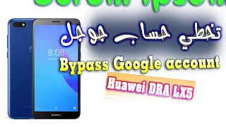 Huawei DRA LX5 bypass google account [upl. by Iblehs943]