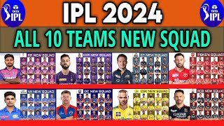 IPL 2024  All Team Squad  10 Team Squad  SRH PBKS CSK RCB MI DC KKR RR GT LSG [upl. by Adahsar]