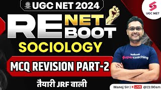 UGC NET Sociology ReExam Revision  UNIT 1 REExam Revision MCQ PART02  Manoj Sir [upl. by Child617]