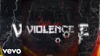 Likkle Man  Violence Official Audio [upl. by Stanislaus]