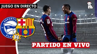 2T ¡¡¡Con 10 el BARÇA 🔴 Deportivo ALAVES 13 FC BARCELONA 🔥EN VIVO🔥 La Liga AlavesBarça [upl. by Lepine490]