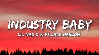 Lil Nas X  Industry Baby Lyrics ft Jack Harlow [upl. by Pippas]