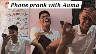 Mero Aama Behos hunu bhyooPhone Prank with Aamasunilvlog07 prankvideo [upl. by Pavior201]