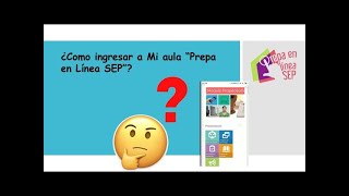 ¿Como ingresar a Mi aula quotPrepa en Linea SEPquot [upl. by Eceinwahs]