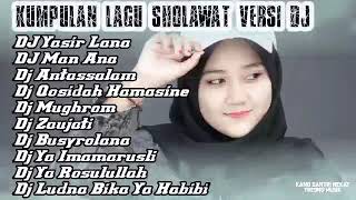 lagu sholawat YASIR LANA versi DJ full album kumpulan lagu sholawat versi dj terbaru [upl. by Aliab]