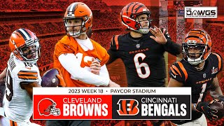 Browns at Bengals  Week 18 Game Preview  Pro Bowlers  Cleveland Browns Podcast 2024 [upl. by Aldas734]