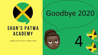 GOODBYE 2020 Learn Jamaican Patois Mini Lesson 4 Jamaican patois patwa patwahLanguage [upl. by Stclair]