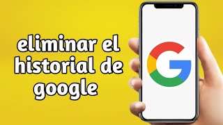 cómo eliminar el historial de google en iPhone [upl. by Hoeg]