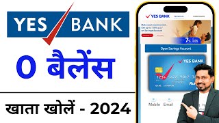 Yes Bank Zero Balance account Opening  yes bank account open online  online account opening [upl. by Ayrotal]