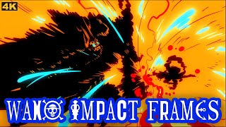 All The BEST Impact Frames From One Piece Wano Arc [upl. by Gennie]