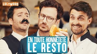 En toute honnêteté  Au Restaurant [upl. by Hardunn91]