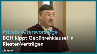 BGHUrteil Gebührenklausel in RiesterVerträgen gekippt [upl. by Eeruhs]