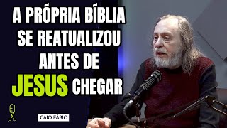 A BÍBLIA É A PALAVRA DE DEUS  Caio Fábio Imparcial Podcast [upl. by Aicats]