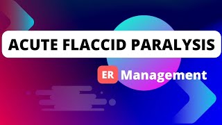 Acute Flaccid Paralysis [upl. by Jecho231]