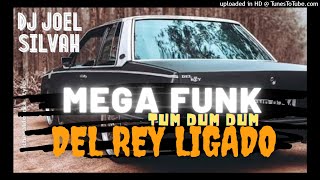 Mega Funk Tum Dum Dum 2021Del Rey Ligadocomeçou fim de semana pazDj Joel Silvah [upl. by Vano]