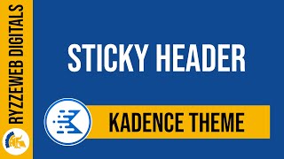 Kadence Sticky Header [upl. by Noneek]