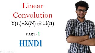 linear convolution part 1 in digital signal processing in hindi with notes [upl. by Yendic]