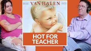 First time hearing Hot for Teacher  Van Halen [upl. by Addiel]