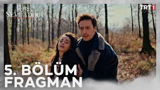 Bir Sevdadır 5 Bölüm Fragmanı trt1 [upl. by Nadnal]