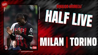 MILANTORINO 🎙️ il commento al primo tempo della partita di Serie A con Rinaldo Morelli  HALF LIVE [upl. by Soloma]