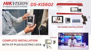 Hikvision IP Video Door Phone Installation  Hikvision DSKIS602  Video Door Bell System [upl. by Asirahc516]