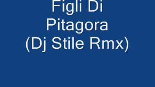 Eiffel 65 Figli Di Pitagora Dj Stile Rmx [upl. by Noryak]