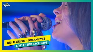 Billie Eilish  ocean Eyes  Live at 3FM Exclusive [upl. by Melentha]