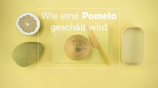 Pomelo richtig schälen SchrittfürSchrittAnleitung [upl. by Eduard]