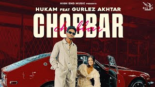 Chobbar Official Video  Hukam  Gurlez Akhtar  True Roots Productions  New Punjabi Songs 2024 [upl. by Yenttirb]