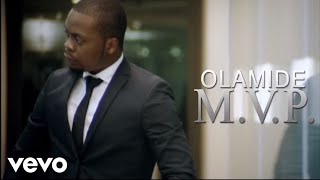 Olamide  MVP Official Video [upl. by Raf]