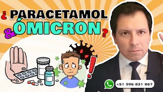 ALERTA ⚠️¿PARACETAMOL Y ÓMICRON [upl. by Assetnoc182]