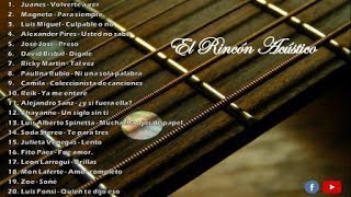 Los 20 mejores covers acústicos de baladas en español [upl. by Douglass]