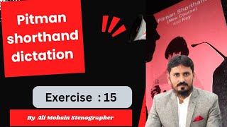 pitman shorthand new course and key dictation Exercise No15 📚📖stenographer pitmandictation [upl. by Adnimra]