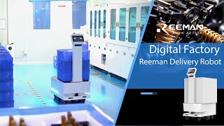 Digital Factory Reeman Factorys Delivery Robots Lead the Way to Smart Manufacturing [upl. by Ysor]