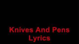 Black Veil Brides  Knives And Pens  Lyrics [upl. by Gaspard]