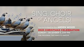 Sing Choir of Angels Arden Wood Annual Christmas Celebration [upl. by Fidela]