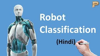 Robot ClassificationHIndi [upl. by Lihka]